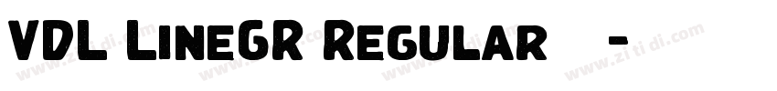 VDL LineGR Regular下载字体转换 VDL LineGR Regular下载字体转换